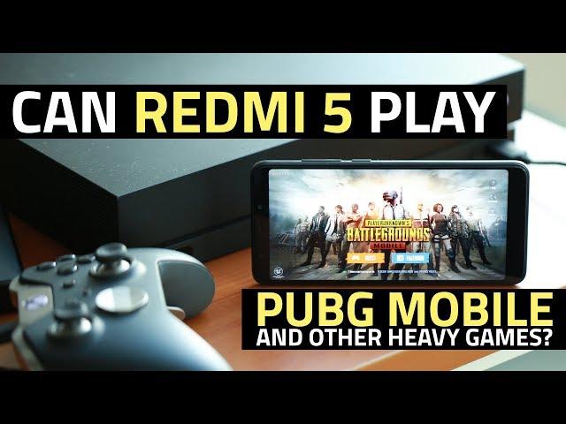 Xiaomi Redmi 5 Gaming Review | Can It Handle PUBG Mobile and Other Heavy Games?