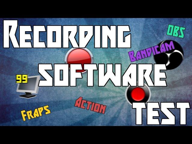 FRAPS VS ACTION VS OBS VS BANDICAM MEGA RECORDING software TEST!!! [30,60,120fps]