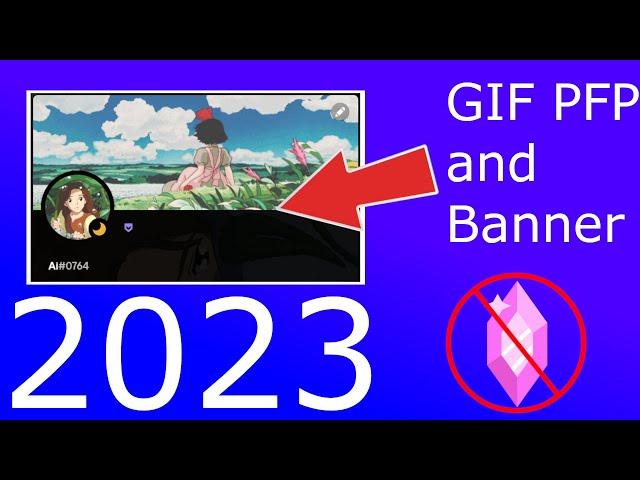 How To Get Animated Profile Picture and Banner WITHOUT NITRO (2023)