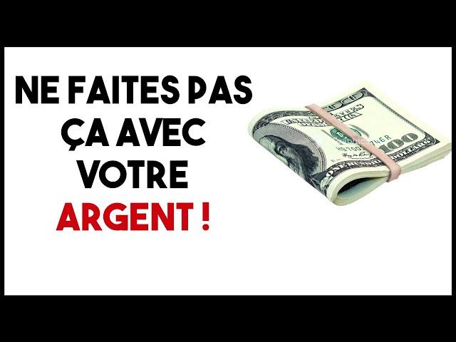 Ceux qui commettent ces 3 ERREURS ne pourront jamais économiser