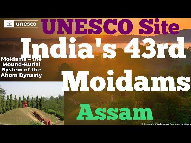 Moidams Maidam Frang-Mai-Dam India's World Heritage Site Assam Charaidri Moidams Ahom Dynasty