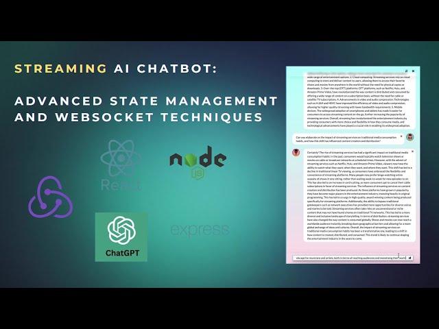 Streaming AI Chatbot: Advanced State Management and WebSocket Techniques