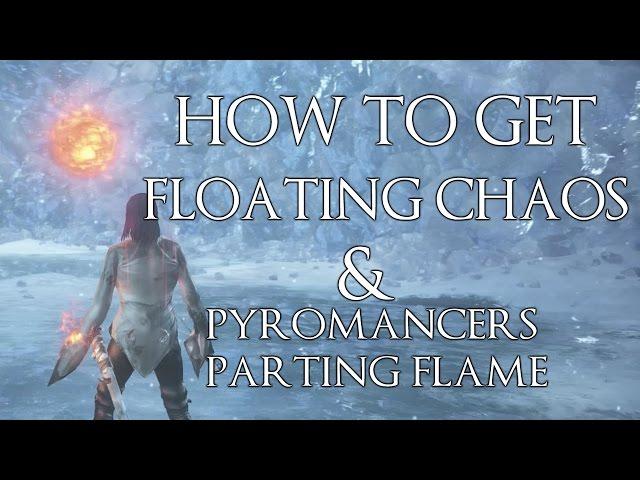 Dark Souls 3 Ashes Of Ariandel DLC How To Get Floating Chaos Pyromancy & Pyromancer's Parting Flame