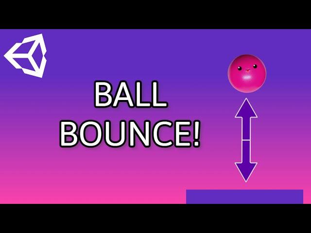 How to Make a Ball Bounce in Unity [Beginner Tutorial - Unity 2020]