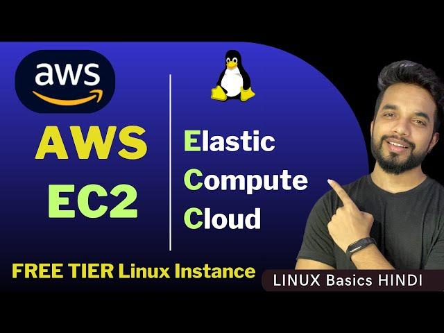 Creating Linux AWS EC2 Instance Free TIER in 2024 [HINDI]