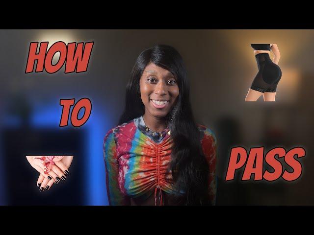 Do These 8 Things to Pass | How To Pass as a Trans Woman | MTF