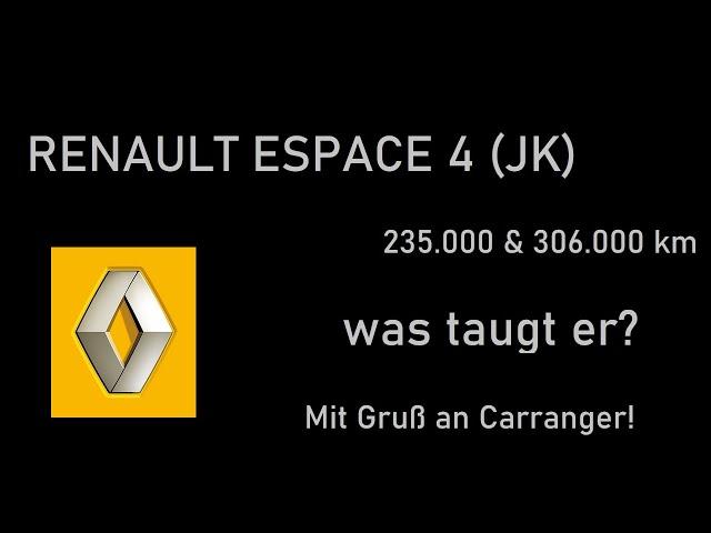 Renault Espace 4 (JK) - Einblicke in ein großes Auto