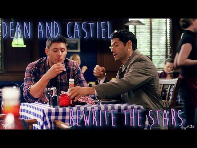 Dean and Castiel – Rewrite The Stars (Video/Song Request)