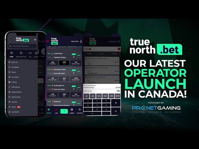 truenorth.bet Launches Across Canada on Pronet Gaming’s Platform