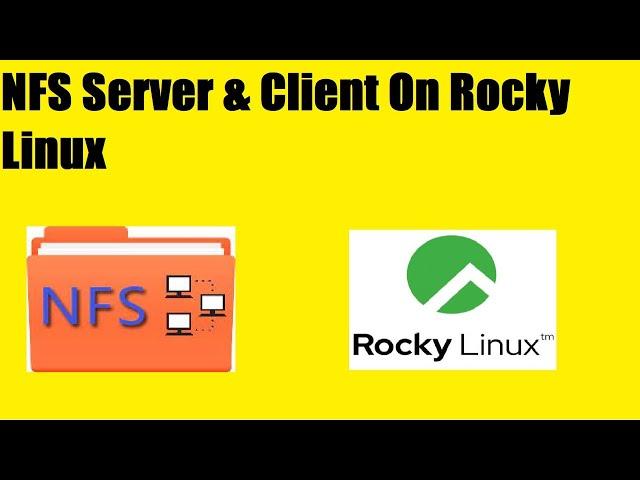 NFS Server & Client On Rocky Linux 8.5 | Set Up Server and Client