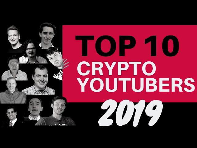 Top 10 Crypto Youtube Channels in 2019 (unbiased/ cryptocurrency community survey) | Cryptonites