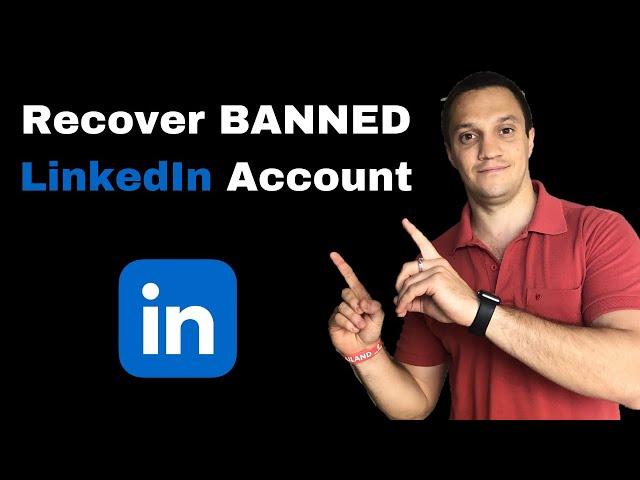 How I Got My PERMANENTLY BANNED LinkedIn Account Back and You Can Too