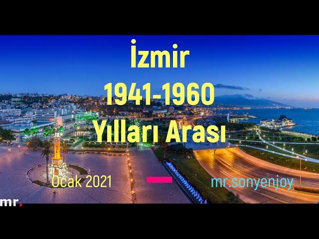 Old Izmir Photos Between 1941-1960, Part 4