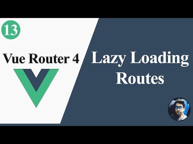 Lazy Loading Routes in Vue Router (Hindi)