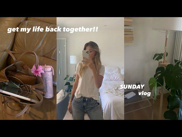 get my life back together/ sunday vlog