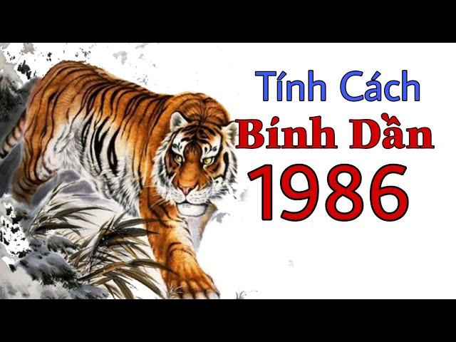 Tính Cách và Cuộc Đời Người Tuổi Bính Dần 1986