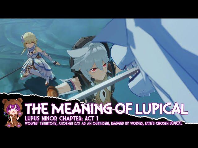 Genshin Impact - The Meaning of Lupical (Razor Act 1)