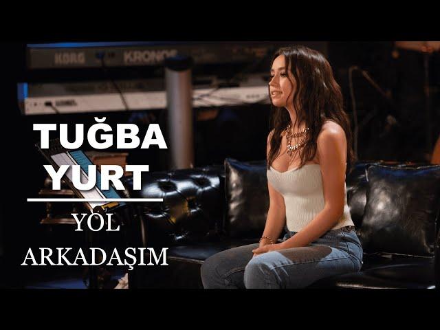 Tuğba Yurt - Yol Arkadaşım (Akustik Canlı Performans)