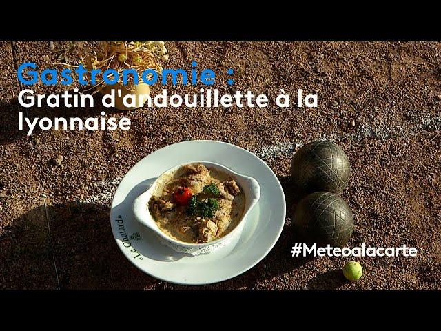 Gastronomie : gratin d'andouillette à la lyonnaise