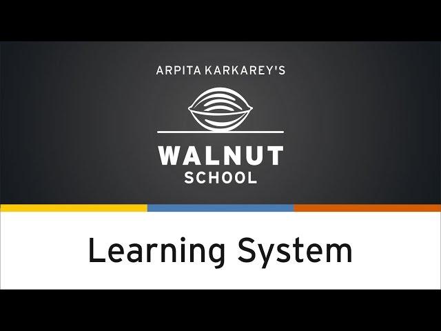 Walnut School - Learning System