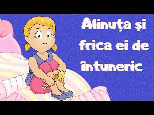 Alinuța și frica ei de întuneric ‍️⭐️ || poveste terapeutică || frica de întuneric