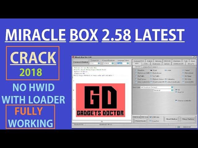 Miracle Box 2.58 CRACK latest  Without Box | Fully Testing | Working On Windows 10 |2018