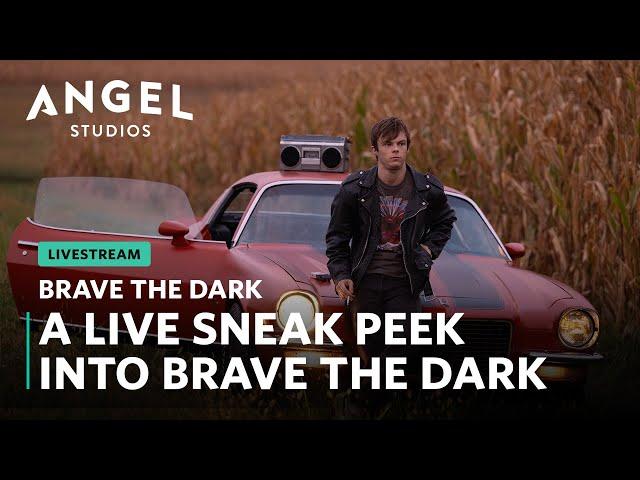 Brave the Dark: Your First Look, LIVE!