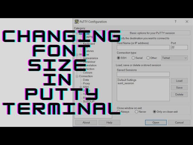 Changing Font Size in Putty Terminal