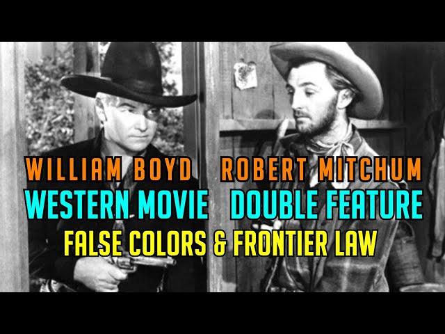 Hopalong Cassidy Double Feature! Free Western Movies! William Boyd, Robert Mitchum, Andy Clyde! WOW