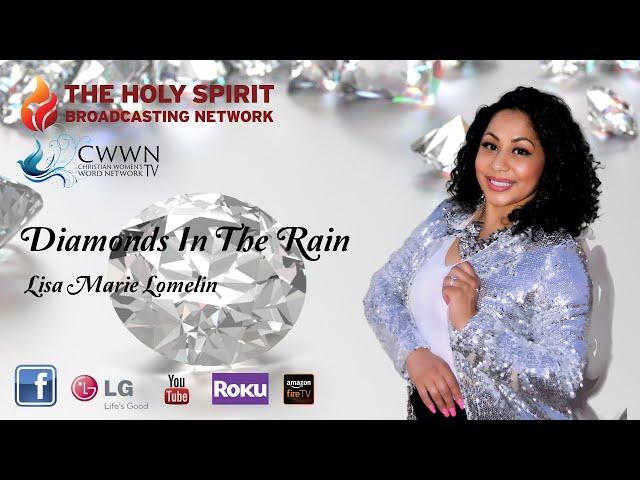 Focus On The Cross (Diamonds In The Rain — Evangelist Lisa Marie Lomelin)