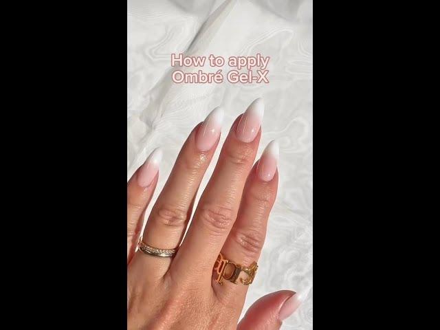 How to apply ombre Gel-X Tips  