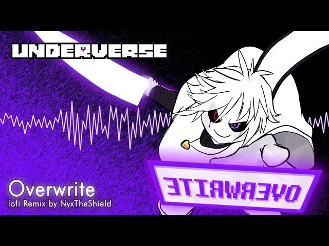 Underverse OST - Overwrite [lofi Remix][XChara's Theme]