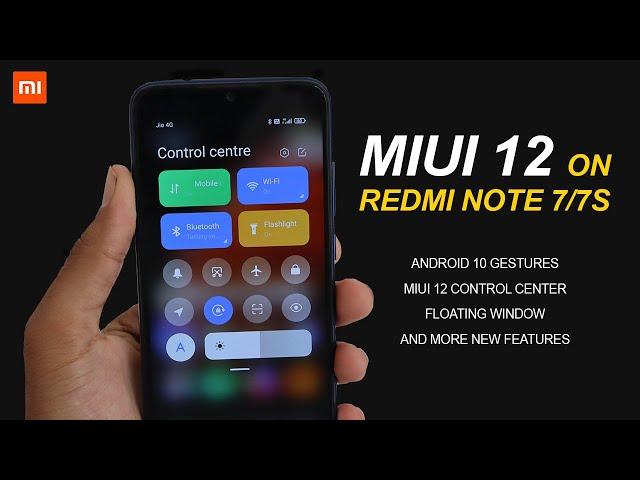 How To Install MIUI 12 On Redmi Note 7/7S