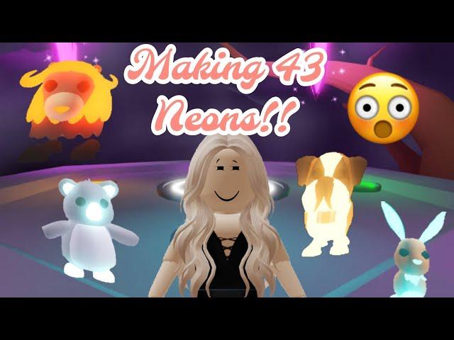 Making 43 Neons In Adopt Me | MY INVENTORY HAS FILLED UP WITH NEONS!!