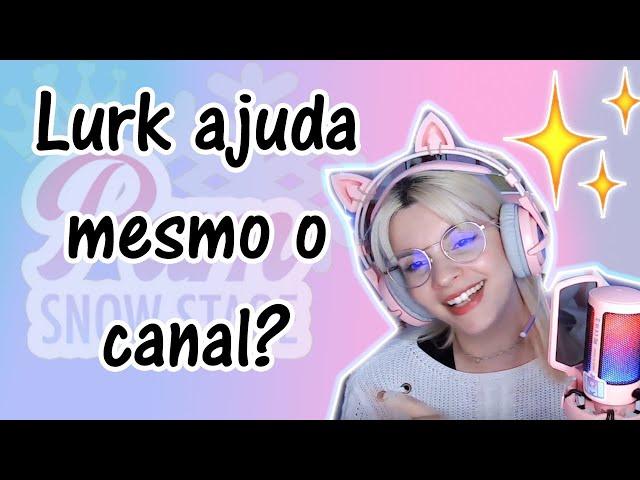 Como funciona o lurk na Twitch?