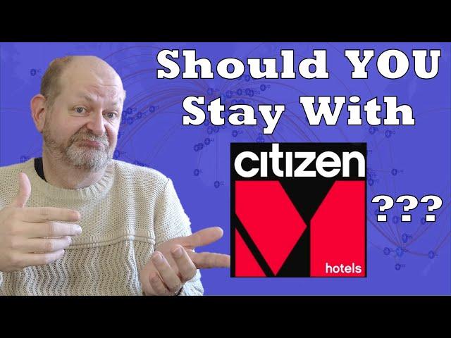 What Are citizenM Hotels Like?