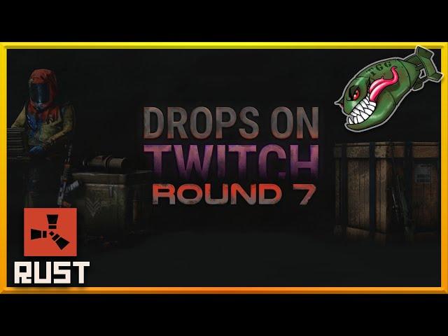 Rust | Twitch Drops Round 7 April 2021 (Rust Drops)