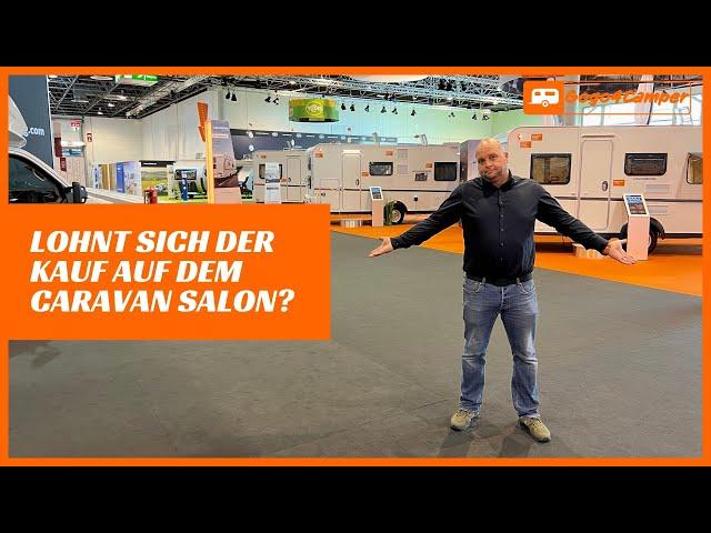 Lohnt es sich, auf dem Caravan Salon einen Wohnwagen oder Wohnmobil zu kaufen? Wie läuft das ab?