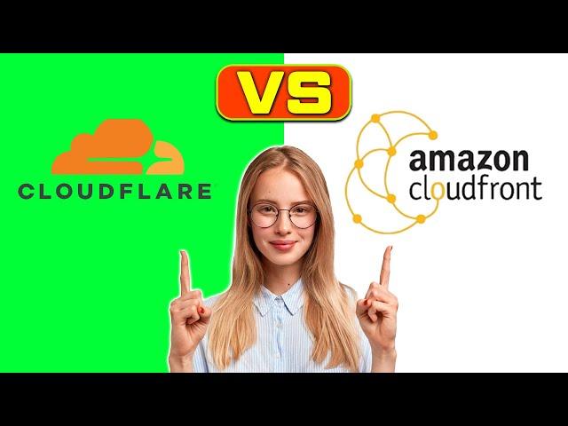 Cloudflare vs CloudFront - Which is the Best CDN? (A Detailed Comparison)