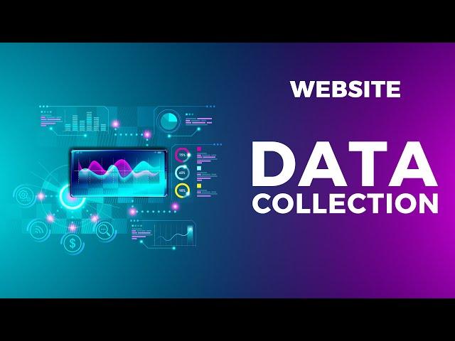 WEBSITE DATA COLLECTION