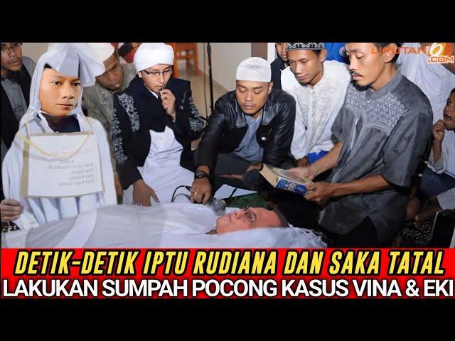 Tepat Hari Ini.! Detik-detik Pengucapan Sumpah Pocong Iptu Rudiana & Saka Tatal Kasus Vina dan Eki