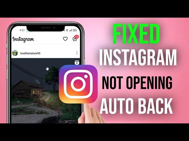 instagram not opening | Instagram Auto Back Problem | instagram crash problem | Instagram