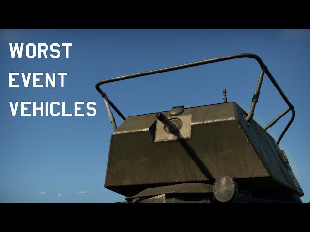 War Thunder - Top 10 Worst Event Vehicles