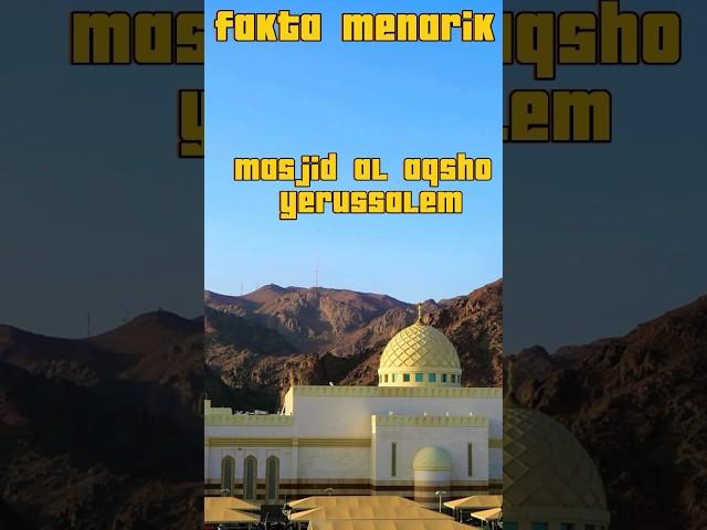 fakta sejarah masjid al aqsha#shorts#faktaaktual#faktadunia