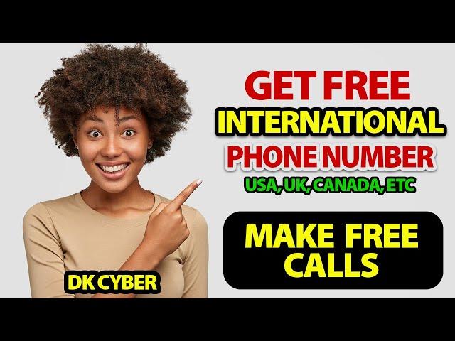 How to get free International phone number and make free calls