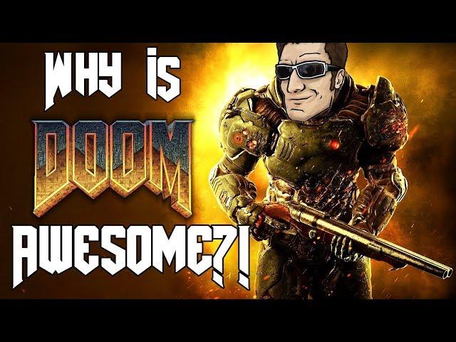 Why Is DOOM (2016) SO AWESOME?!