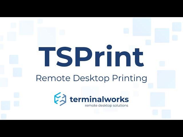 TSPrint - Remote desktop printing