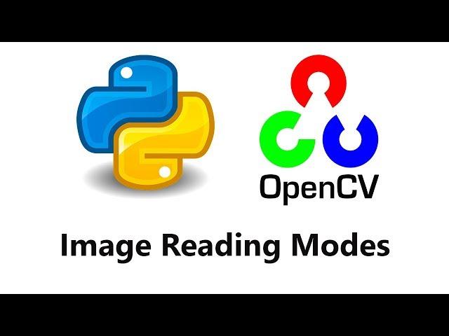 Computer Vision with Python and OpenCV - Image reading modes and Writing an image to disc