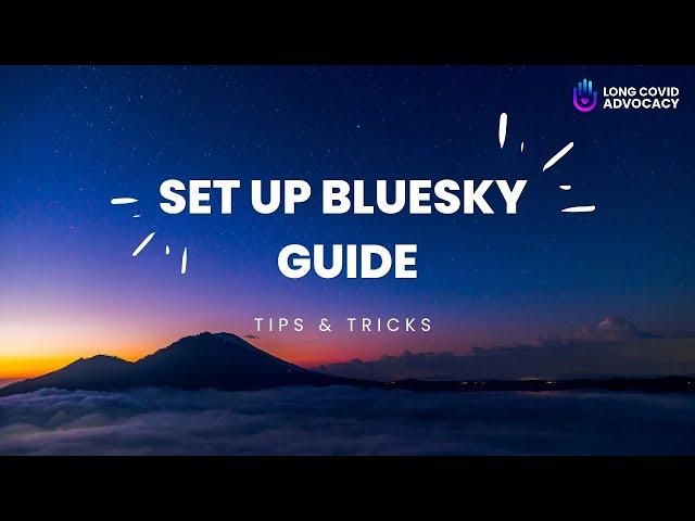 Set up Bluesky Guide - in less than 10 mins