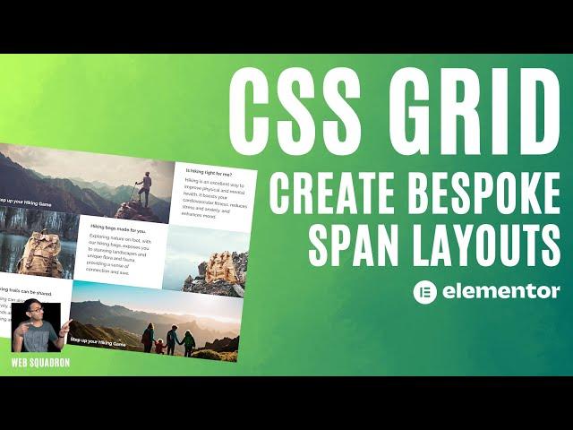 CSS Grid Bespoke Layout with Span - Elementor Wordpress Tutorial